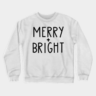 Basic Merry and Bright Design Crewneck Sweatshirt